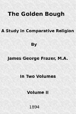 [Gutenberg 41359] • The Golden Bough: A Study in Comparative Religion (Vol. 2 of 2)